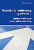 kundenorientierung gewinnt